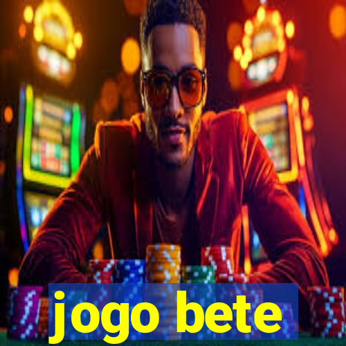 jogo bete